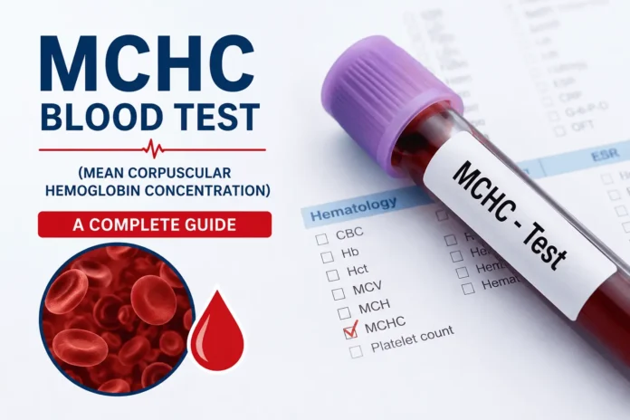 MCHC blood test infographic showing a labeled blood sample tube, red blood cells, and a hematology report highlighting mean corpuscular hemoglobin concentration.